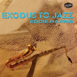 the album cover for Eddie Harris - Exodus To Jazz (Mod)