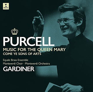 John Eliot Gardiner- Purcell: Music for Queen Mary Come ye Sons of Art