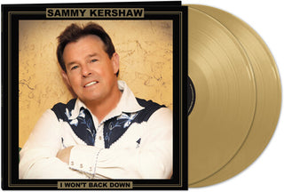 Sammy Kershaw- I Won't Back Down (Gold)