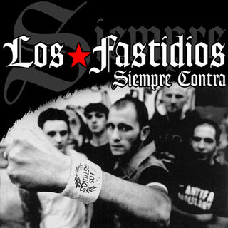 Los Fastidios- Siempre Contra