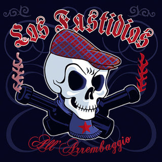 Los Fastidios- All Arrembaggio