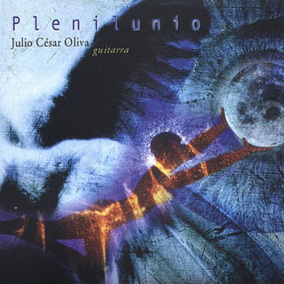 the album cover for J. Oliva - Plenilunio: Full Moon