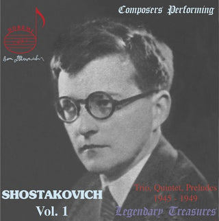 the album cover for Dmitri Shostakovich - Composers Performing: Shostakovich 1