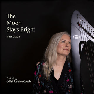 the album cover for Trine Opsahl - Moon Stays Bright