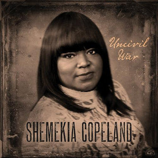 Shemekia Copeland- UNCIVIL WAR