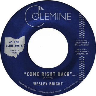 Wesley Bright- Come Right Back