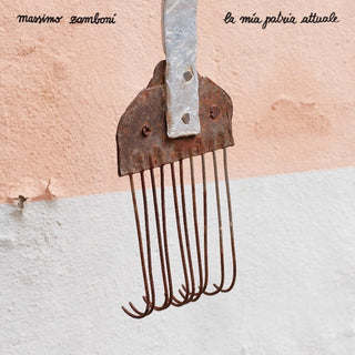 the album cover for Massimo Zamboni - La Mia Patria Attuale (Ita)