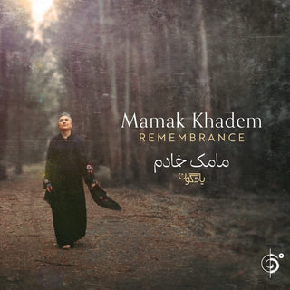 the album cover for Mamak Khadem - Remembrance