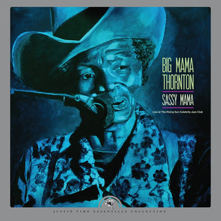 the album cover for Big Mama Thornton - Sassy Mama Live At The Rising Sun Celebrity Jazz