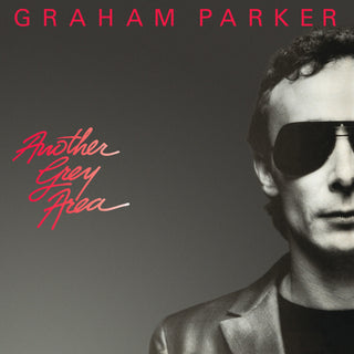 the album cover for Graham Parker - Another Grey Area (40th Anniversary Edition)