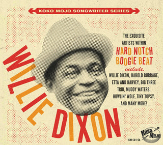 the album cover for Willie Dixon Hard Notch Boogie Beat / Various - Willie Dixon Hard Notch Boogie Beat / Various