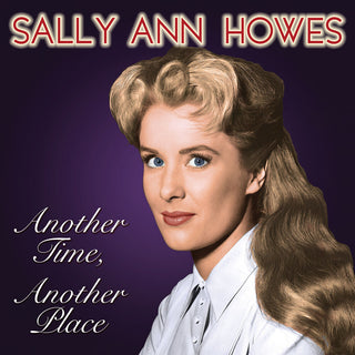 the album cover for Sally Howes  Ann - Another Time Another Place (Uk)