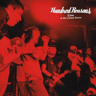 Hundred Reasons- Live At The Lemon Grove