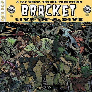 the album cover for Bracket - Live In A Dive