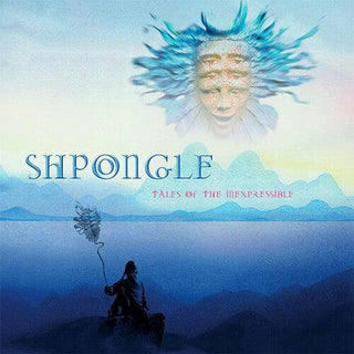 Shpongle- Tales Of The Inexpressible