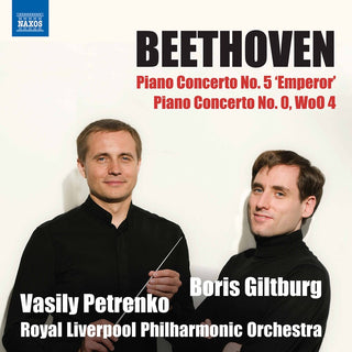 the album cover for Beethoven / Giltburg / Petrenko - Piano Concertos 5 & 0