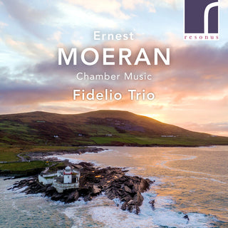 the album cover for Moeran / Fidelio Trio / Sweeney - Chamber Music