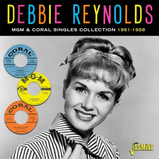 the album cover for Debbie Reynolds - Mgm & Coral Singles Collection 1951-1958 (Uk)