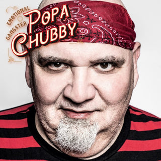 the album cover for Popa Chubby - Emotional Gangster