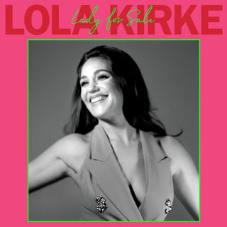 the album cover for Lola Kirke - Lady For Sale