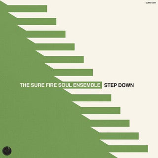The Sure Fire Soul Ensemble- Step Down