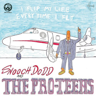 Pro-Teens- I Flip My Life Every Time I Fly (Indie Exclusive) (Orange)