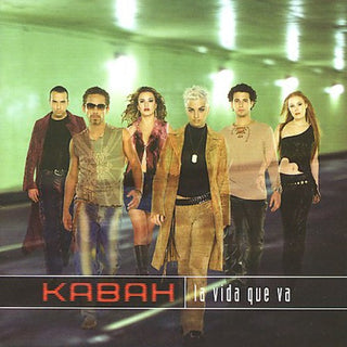 the album cover for Kabah - La Vida Que Va
