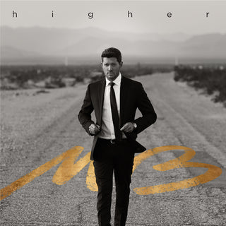 the album cover for Michael Buble - Higher