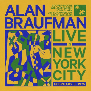 the album cover for Alan Braufman - Live in New York City, February 8, 1975 [2CD]