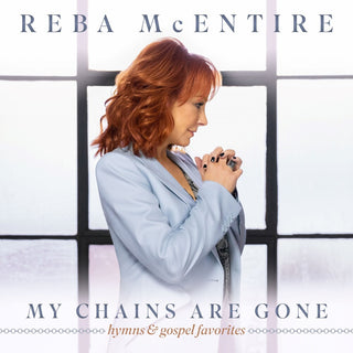 the album cover for Reba McEntire - My Chains Are Gone