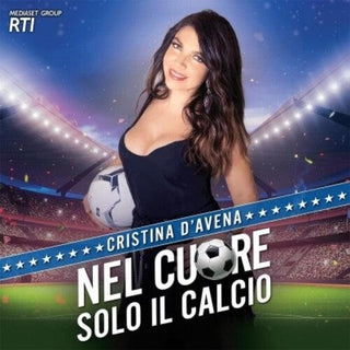 Cristina D'Avena- Nel Cuore Solo Il Calcio [180-Gram Vinyl]