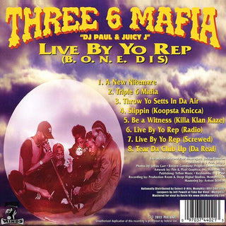 Three 6 Mafia- Live By Yo Rep