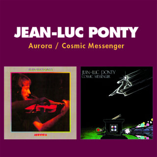 the album cover for Jean Ponty  Luc - Aurora / Cosmic Messenger (2-Fer)