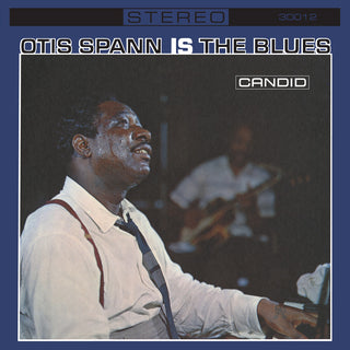 the album cover for Otis Spann - Otis Spann Is The Blues [Remastered]