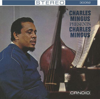 Charles Mingus- Presents Charles Mingus - Remastered