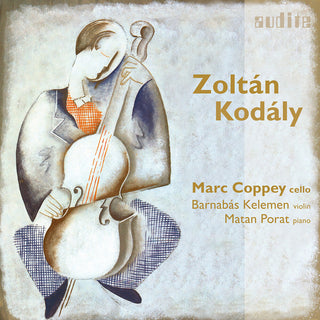 the album cover for Kodaly / Coppey / Porat - Cellosonaten - Sonaten