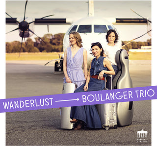 the album cover for Brahms / Boulanger Trio - Wanderlust