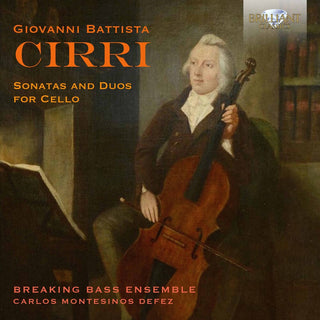 the album cover for Cirri / Montesinos / Caraballo - Sonatas & Duos For Cello