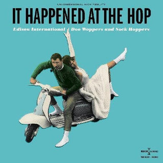 It Happened At The Hop: Edison International Doo Woppers & Sock        Hoppers