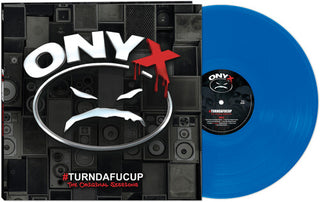 Onyx- Turndafucup - Original Sessions - Blue