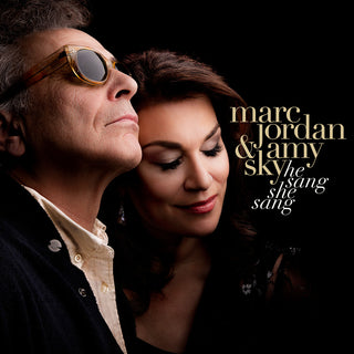 the album cover for Marc Jordan  / Sky,Amy - He Sang She Sang