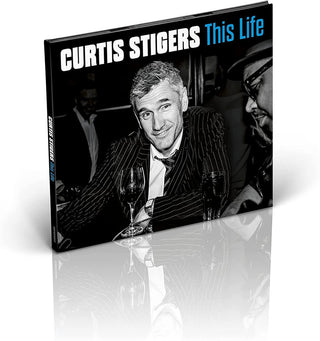 the album cover for Curtis Stigers - This Life [Import]