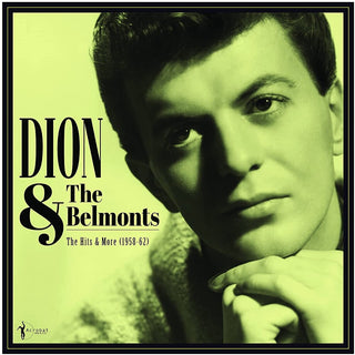 the album cover for Dion & The Belmonts - Hits & More: Dion & The Belmonts 1958-62