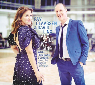 Fay Claassen & David Linx- Still We Sing