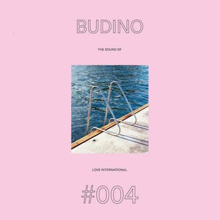 Budino- The Sound Of Love International #004