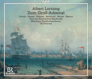 the album cover for Lortzing - Der Gross - Admiral (2pk)