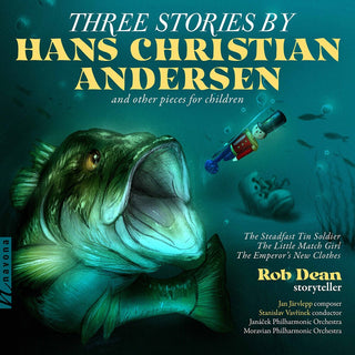 the album cover for Jarvlepp / Dean / Janacek Philharmonic Orchestra - 3 Stories By H. C. Andersen