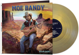 Moe Bandy- Outlaw Classics (GOLD)