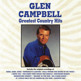 Glen Campbell- Greatest Country Hits