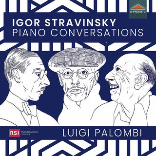 the album cover for Stravinsky / Palombi - Piano Conversations